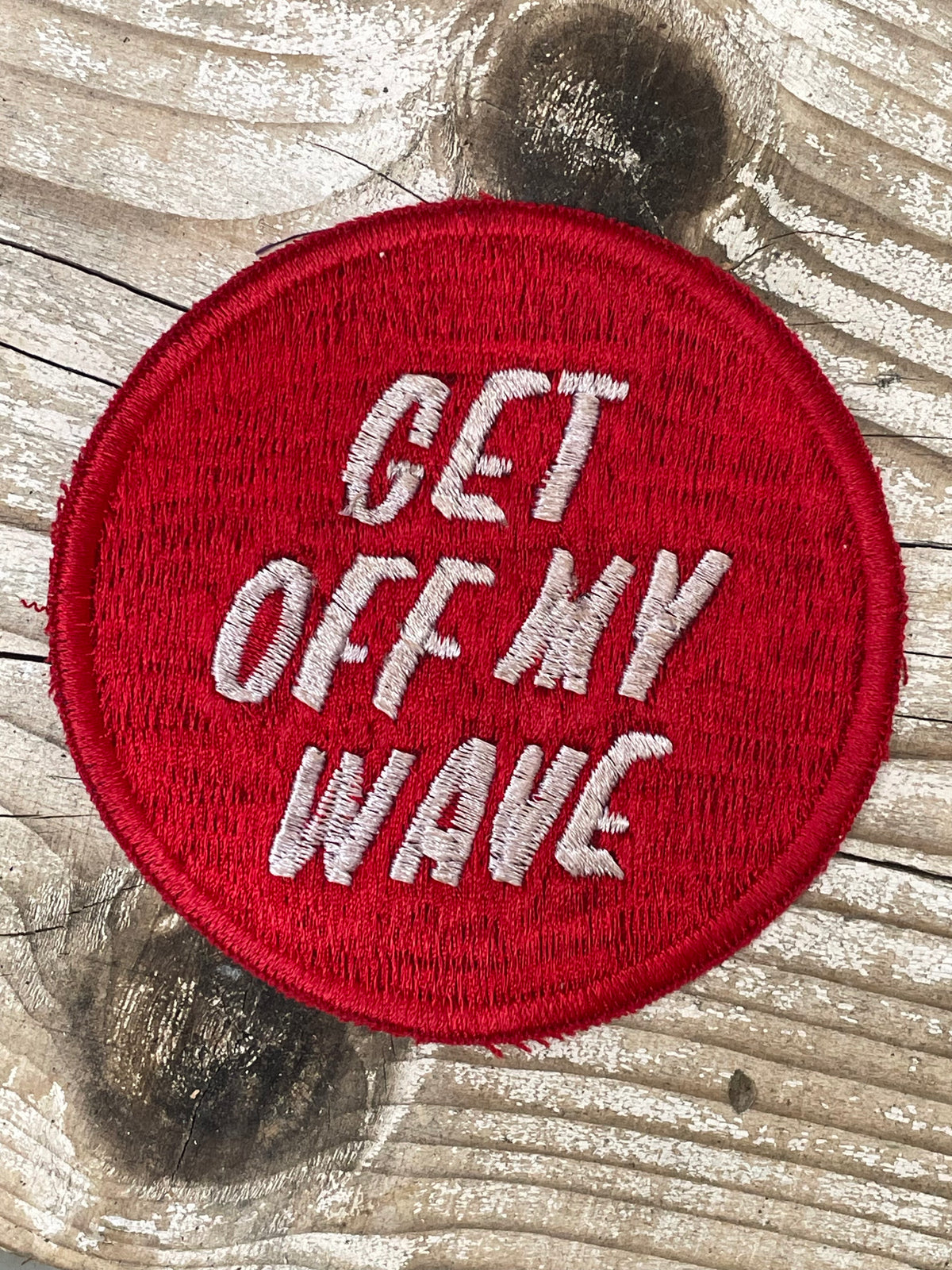 Papa Nui Get Off My Wave Patch