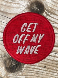 Papa Nui Get Off My Wave Patch