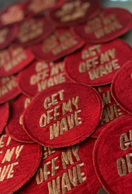 Papa Nui Get Off My Wave Patch